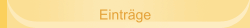 Einträge